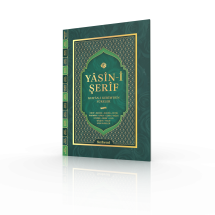Yâsin-i Şerîf Kur’an-ı Kerim’den Sureler