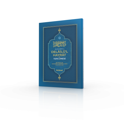 Açıklamalı Delâilü’l Hayrat ve Tercümesi