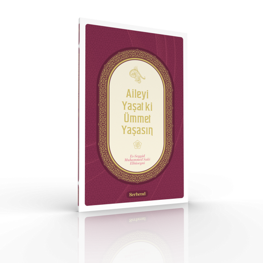 Aileyi Yaşat ki Ümmet Yaşasın
